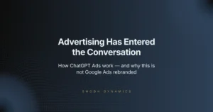 ChatGPT Ads explained — how advertising works inside AI answers for Indian businesses and marketers