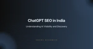 AI Visibility and ChatGPT SEO explained for India