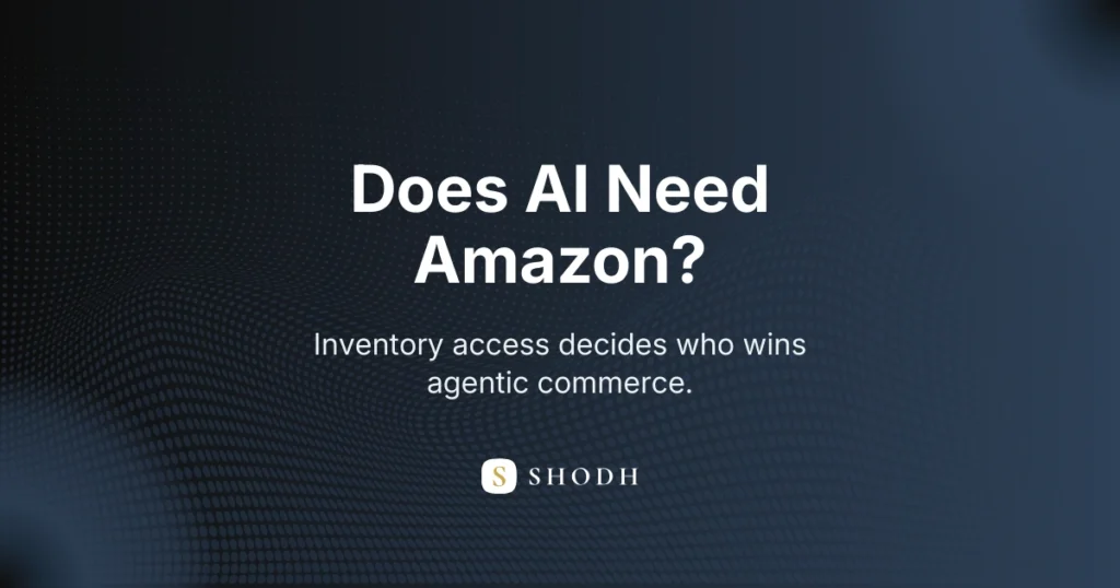 When AI agents buy on behalf of users, do they go through Amazon and Flipkart — or directly to brands? The inventory infrastructure question every Indian brand needs to understand.