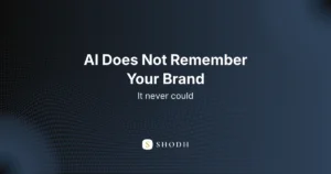 AI Brand Recall — why AI systems do not remember brands with strong market reputation — ShodhDynamics