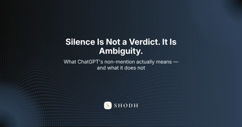 Why ChatGPT doesn't mention your business — entity ambiguity and AI visibility explained for Indian brands