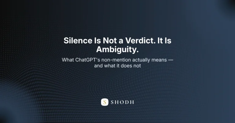 Why ChatGPT doesn't mention your business — entity ambiguity and AI visibility explained for Indian brands